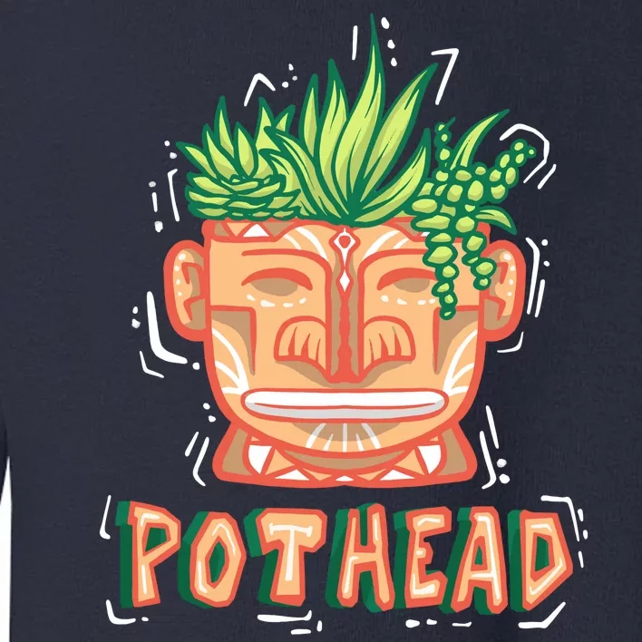 Pot Head Funny Toddler Sweatshirt