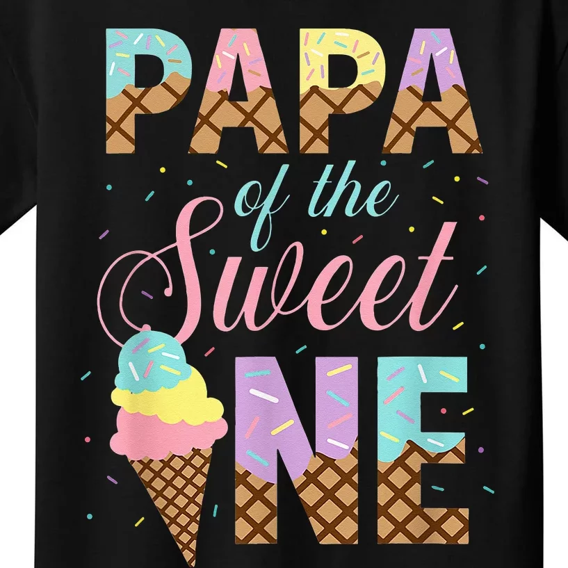 Papa Of The Sweet One Ice Cream 1st First Birthday Family Kids T-Shirt