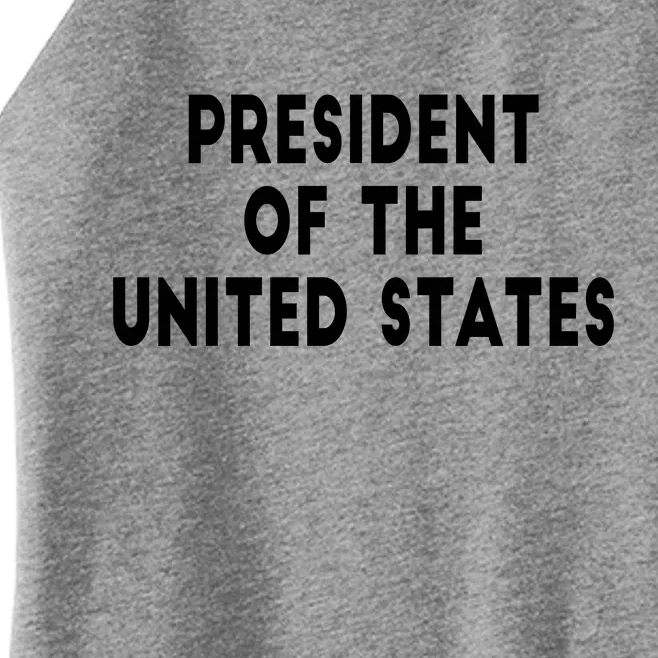 President Of The United States Women’s Perfect Tri Rocker Tank