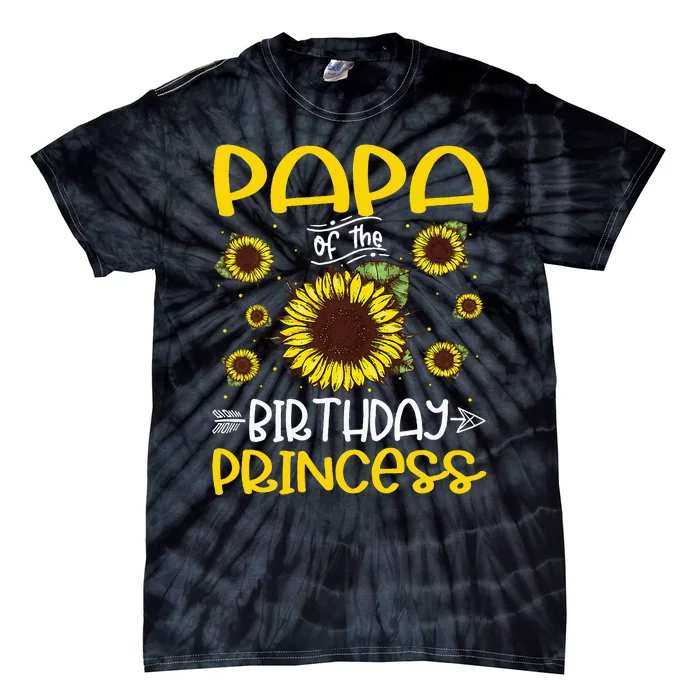 Papa Of The Birthday Princess Sunflower Family Tie-Dye T-Shirt