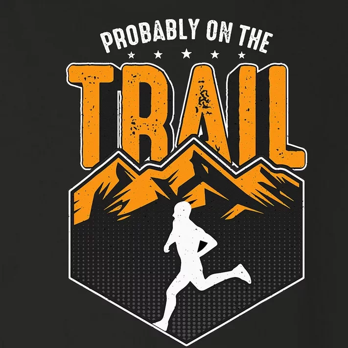 Probably On The Trail Loves Running Machine Trail Running Toddler Long Sleeve Shirt