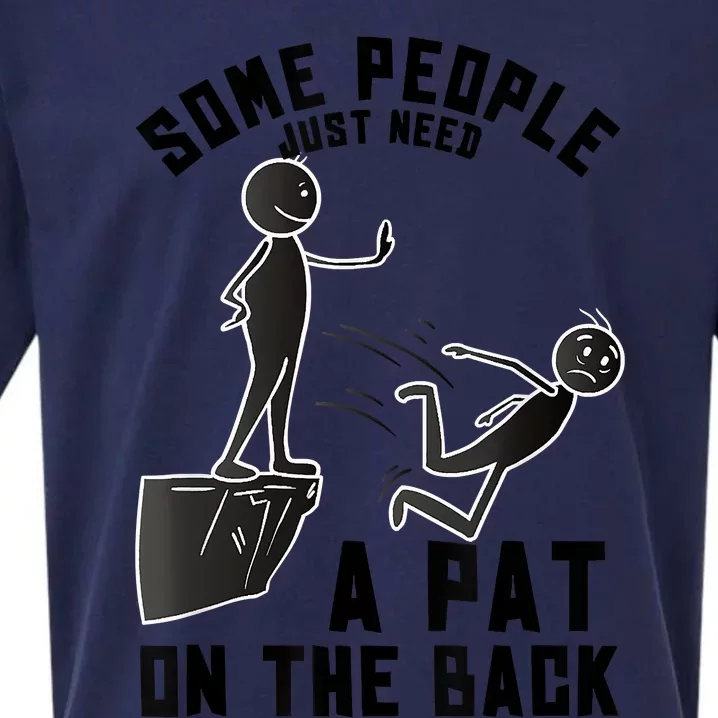 Pat On The Back Funny Adult Sarcastic Design Sueded Cloud Jersey T-Shirt