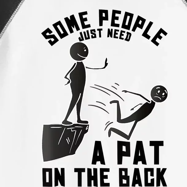 Pat On The Back Funny Adult Sarcastic Design Toddler Fine Jersey T-Shirt