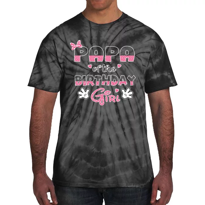 Papa Of The Birthday Girl Mouse Family Matching Tie-Dye T-Shirt