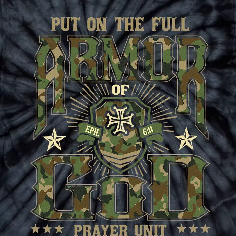 Put On The Full Armor Of God Christian Religious Bible Tie-Dye T-Shirt