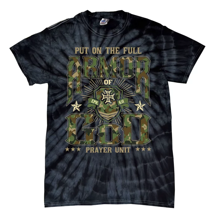 Put On The Full Armor Of God Christian Religious Bible Tie-Dye T-Shirt