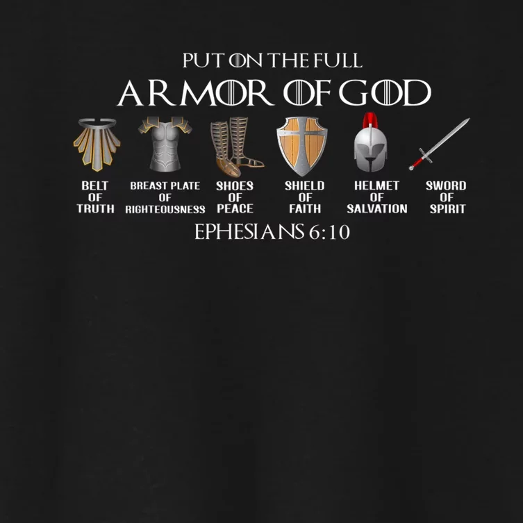 Put On The Full Armor Of God Belt Of Truth Breast Plate Of Women's Crop Top Tee