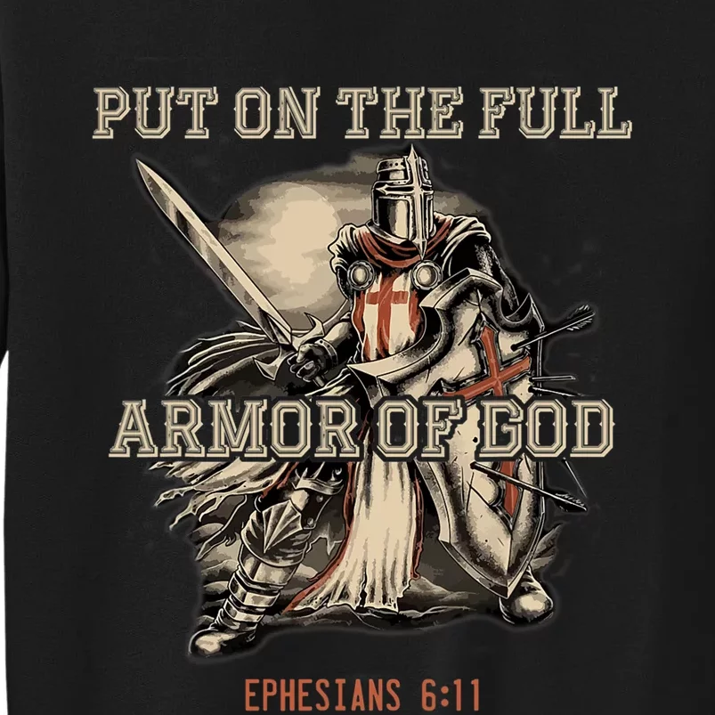 Put On The Full Armor Of God Christian Religious Quote Sweatshirt