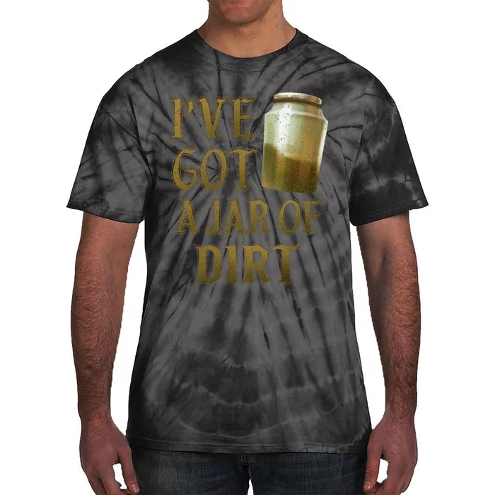 Pirates Of The Caribbean Ive Got A Jar Of Dirt Tie-Dye T-Shirt