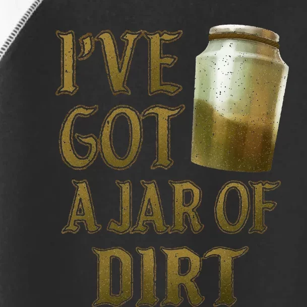 Pirates Of The Caribbean Ive Got A Jar Of Dirt Toddler Fine Jersey T-Shirt