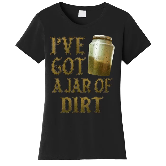 Pirates Of The Caribbean Ive Got A Jar Of Dirt Women's T-Shirt