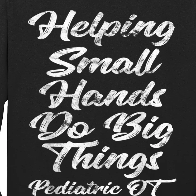 Pediatric Occupational Therapy OT Long Sleeve Shirt