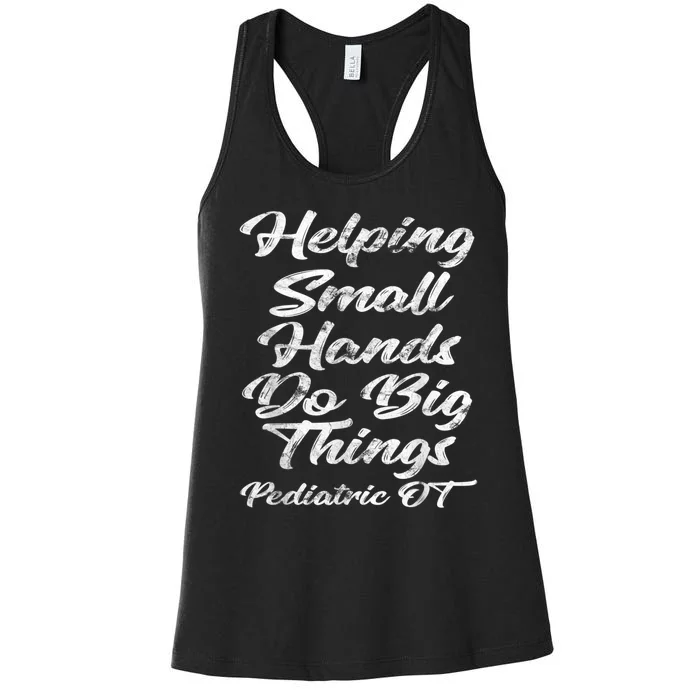 Pediatric Occupational Therapy OT Women's Racerback Tank