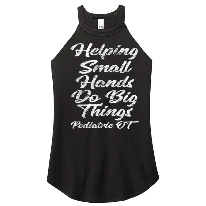 Pediatric Occupational Therapy OT Women’s Perfect Tri Rocker Tank