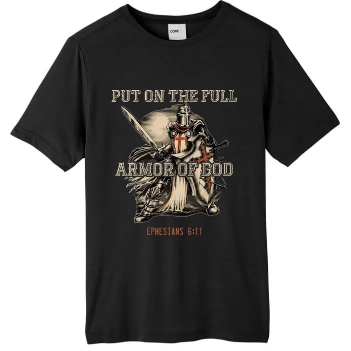 Put On The Full Armor Of God Christian Religious ChromaSoft Performance T-Shirt