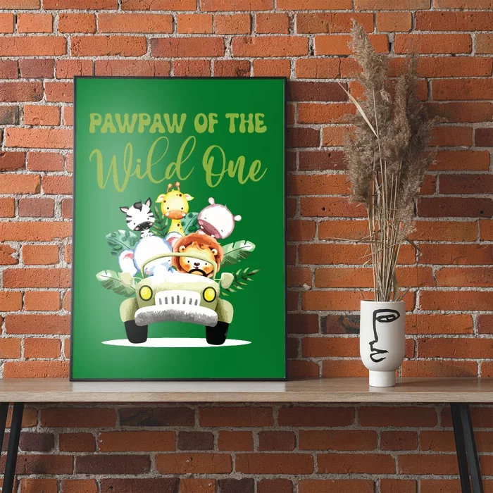 Pawpaw Of The Wild One 1st Birthday Safari Family Matching Poster