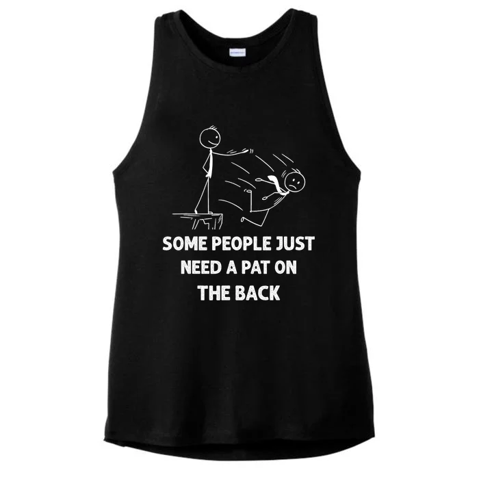 Pat On The Back Some People Just Need A Pat On The Back Funny Ladies Tri-Blend Wicking Tank