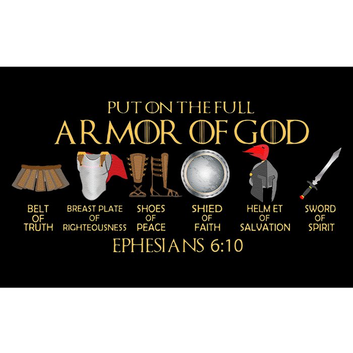 Put On The Full Armor Of God Shield Ephesians 611 Christian Bumper Sticker