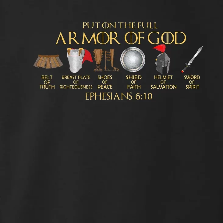 Put On The Full Armor Of God Shield Ephesians 611 Christian Toddler Hoodie