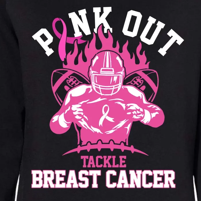 Pink Out Tackle Breast Cancer Awareness Football Womens California Wash Sweatshirt