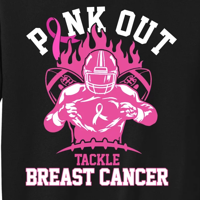 Pink Out Tackle Breast Cancer Awareness Football Tall Sweatshirt