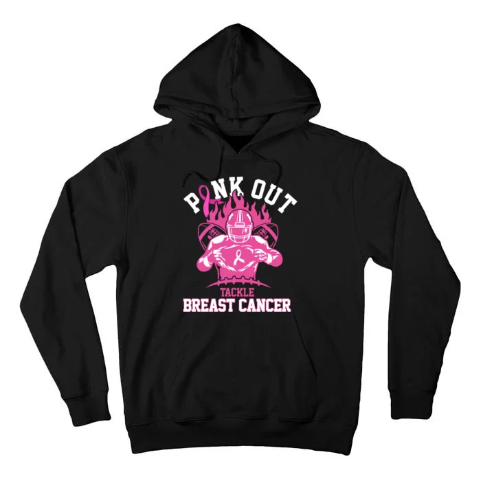 Pink Out Tackle Breast Cancer Awareness Football Tall Hoodie