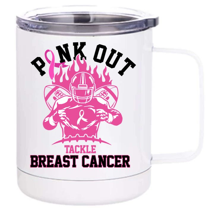 Pink Out Tackle Breast Cancer Awareness Football Front & Back 12oz Stainless Steel Tumbler Cup