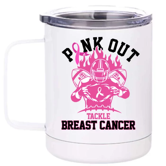 Pink Out Tackle Breast Cancer Awareness Football Front & Back 12oz Stainless Steel Tumbler Cup