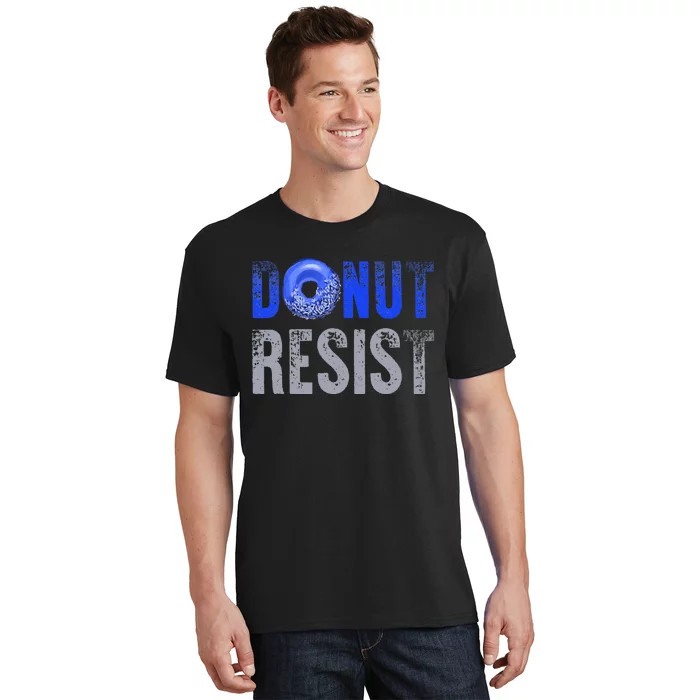 Police Officer Thin Blue Line Donut Resist Joke Gift T-Shirt