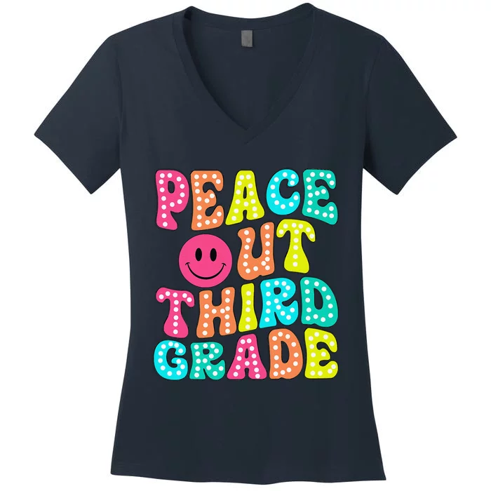 Peace Out Third Grade Last Day Of School 3rd Grade Teacher Women's V-Neck T-Shirt