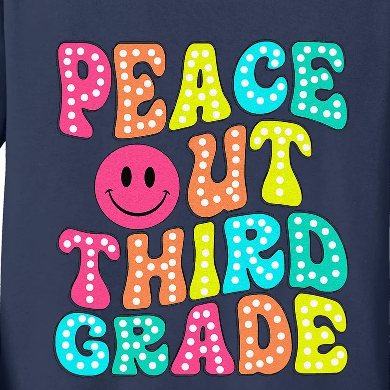 Peace Out Third Grade Last Day Of School 3rd Grade Teacher Kids Long Sleeve Shirt