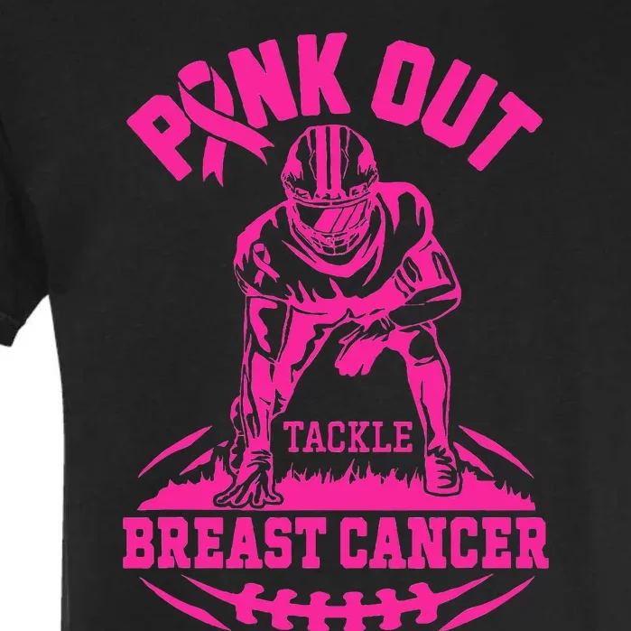 P.I.N.K. Out Tackle Breast Cancer Awareness Football Garment-Dyed Heavyweight T-Shirt