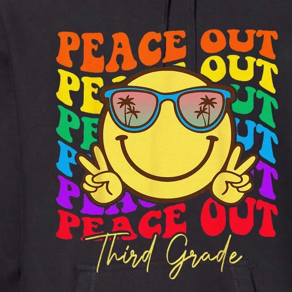 Peace Out Third Grade Graduation Smile Retro Face Premium Hoodie