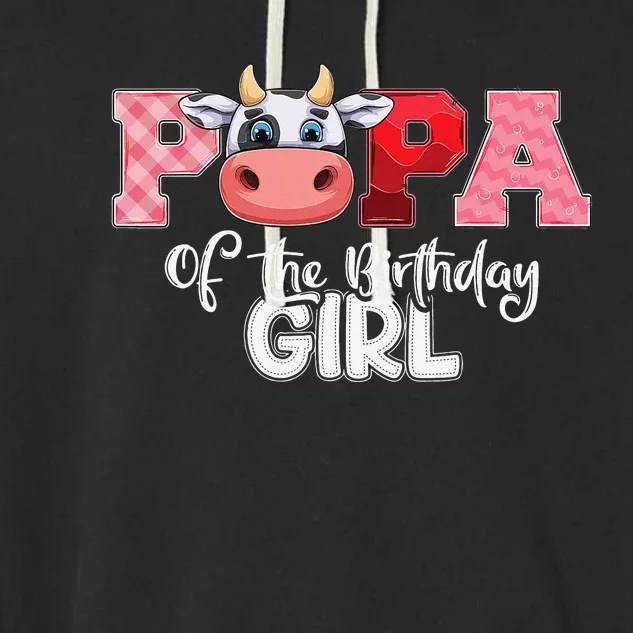 Papa of The Birthday Cow Family Cow Farm Matching Garment-Dyed Fleece Hoodie