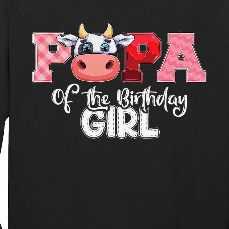 Papa of The Birthday Cow Family Cow Farm Matching Tall Long Sleeve T-Shirt