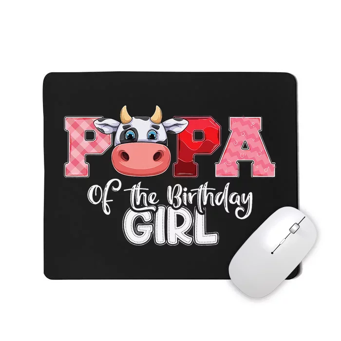 Papa of The Birthday Cow Family Cow Farm Matching Mousepad