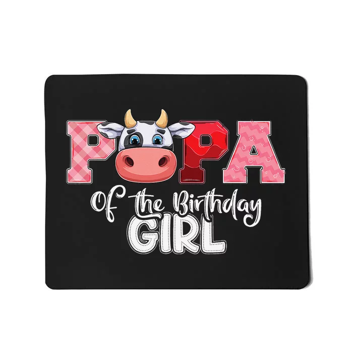 Papa of The Birthday Cow Family Cow Farm Matching Mousepad