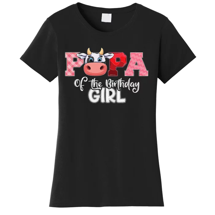 Papa of The Birthday Cow Family Cow Farm Matching Women's T-Shirt