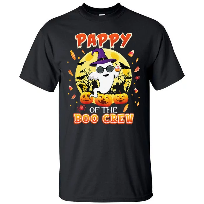 Pappy Of The Boo Crew Halloween Cute Ghost Pumpkin Scary Tall T-Shirt