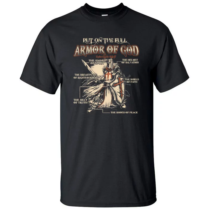 Put On The Full Armor Of God Jesus Tall T-Shirt