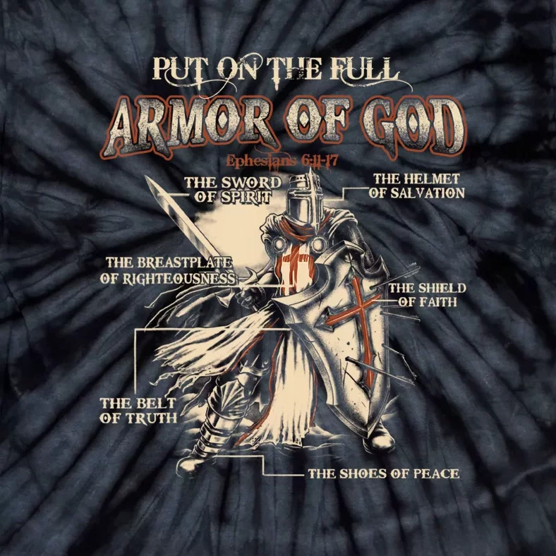 Put On The Full Armor Of God Jesus Tie-Dye T-Shirt