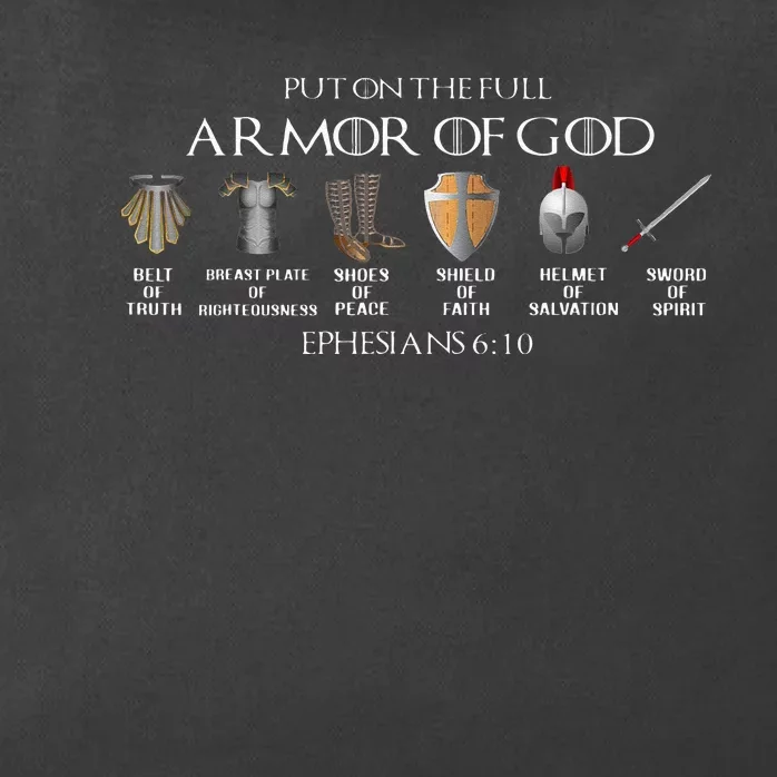 Put On The Full Armor Of God Belt Of Truth Breast Plate Of Zip Tote Bag