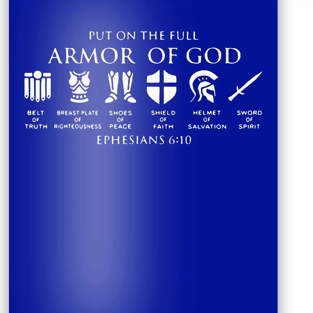 Put On The Full Armor Of God Poster