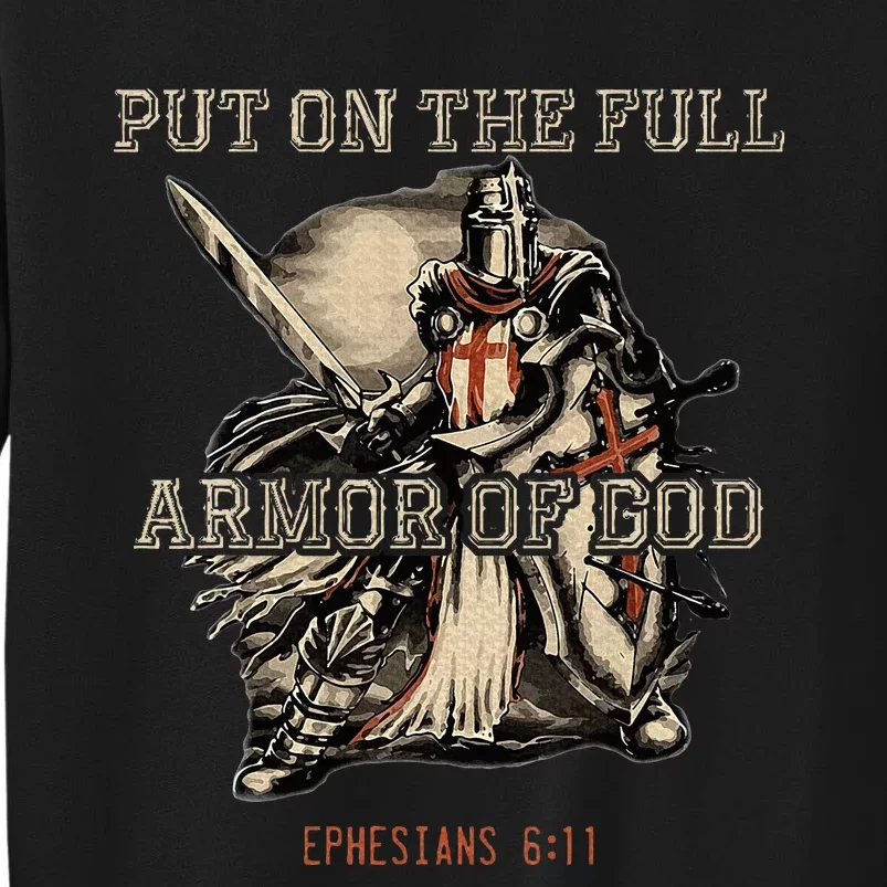 Put On The Full Armor Of God Christian Religious Quote Sweatshirt