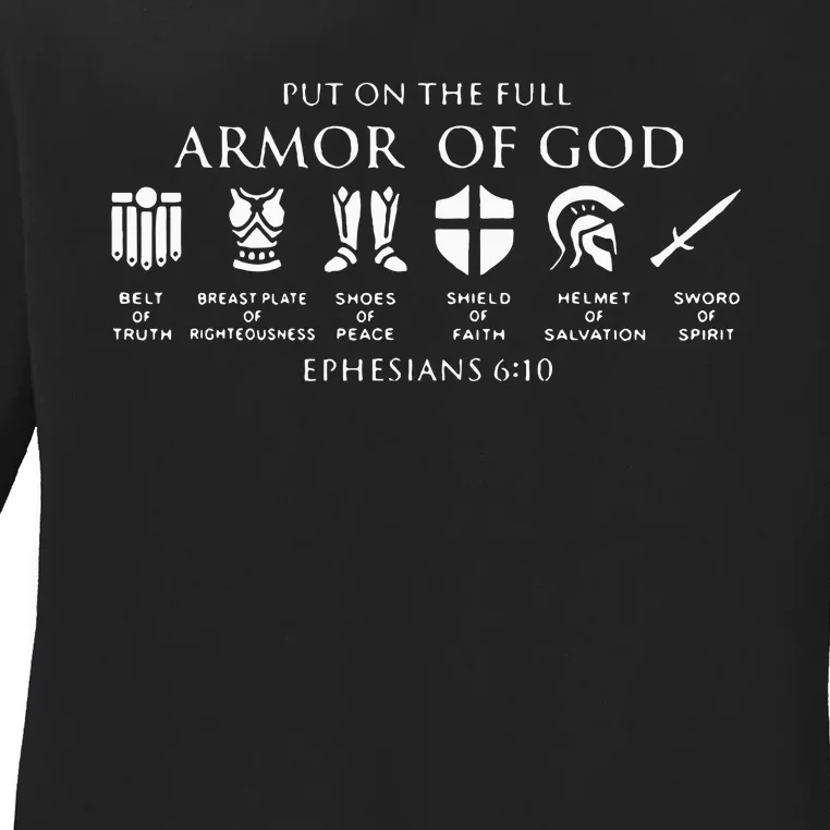 Put On The Full Armor Of God Ladies Long Sleeve Shirt