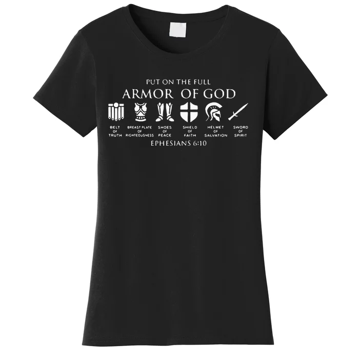 Put On The Full Armor Of God Women's T-Shirt