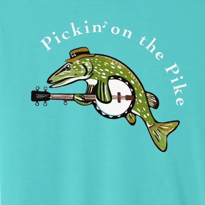 Pickin On The Pike Graphic For Music Loving Fisherman ChromaSoft Performance T-Shirt