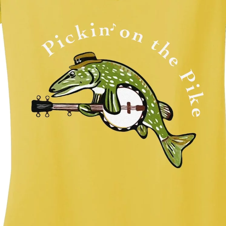 Pickin On The Pike Graphic For Music Loving Fisherman Women's V-Neck T-Shirt