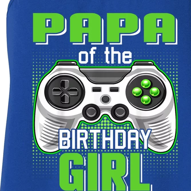 Papa Of The Birthday Video Game Bday Top Gamer Party Gift Women's Racerback Tank