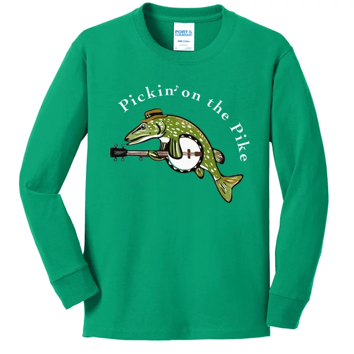 Pickin On The Pike For Music Loving Fisherman Kids Long Sleeve Shirt